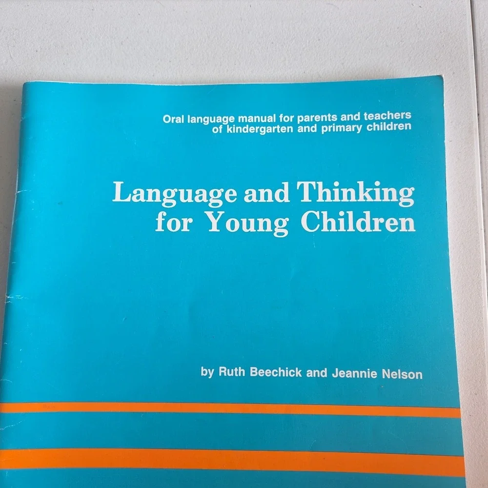 Language and Thinking for Young Children Ruth Beechick Mott Media 1987 Manual